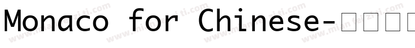 Monaco for Chinese字体转换